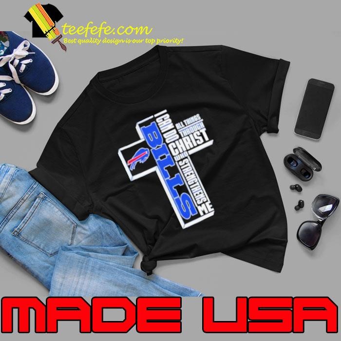 Buffalo Bills I can do all things through Christ who strengthens me Unisex