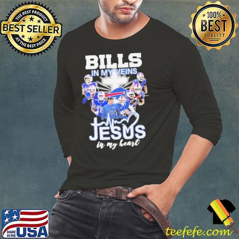 Buffalo Bills In My Veins Jesus In My Heart Players Signatures 2024 Long Sleeve Tee