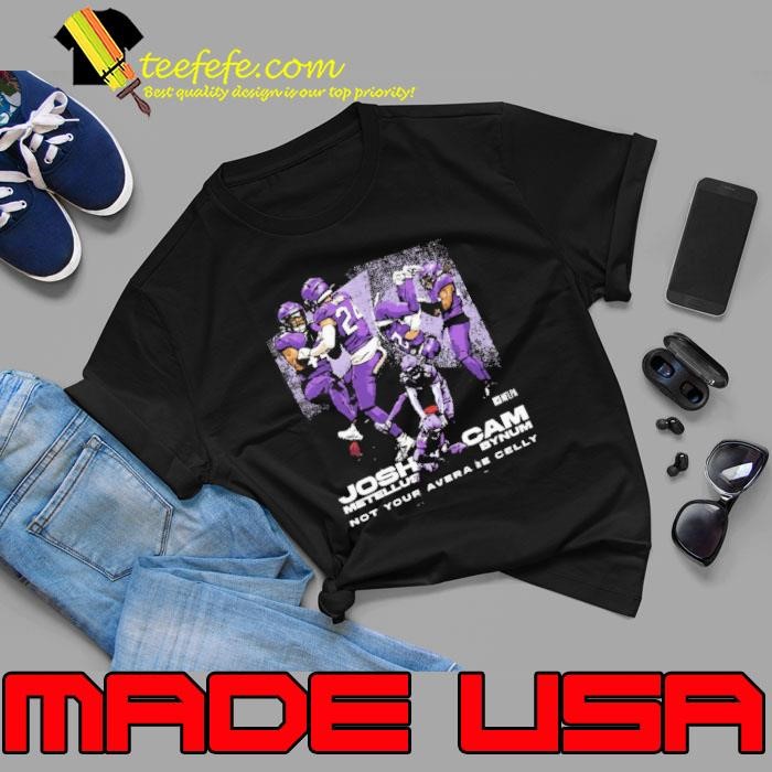 Cam Bynum And Josh Metellus Minnesota Vikings Not Your Average Celly Unisex