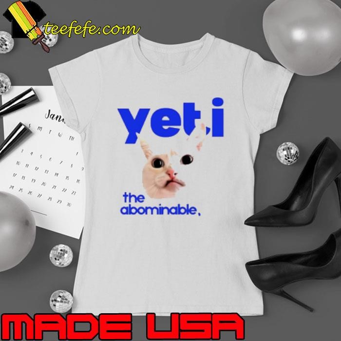 Cat yeti the abominable no boit Ladies tee