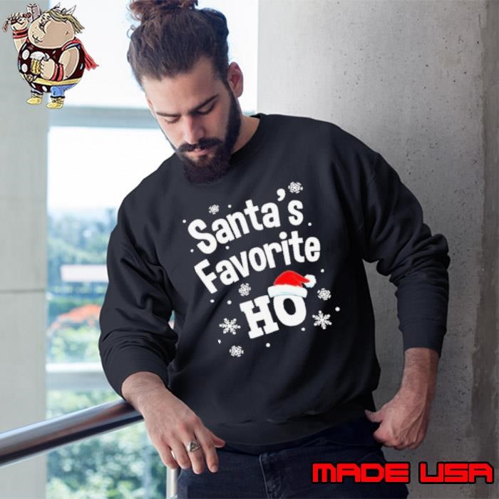 Christmas Santas Favorite Ho Hat Santa Sweatshirt
