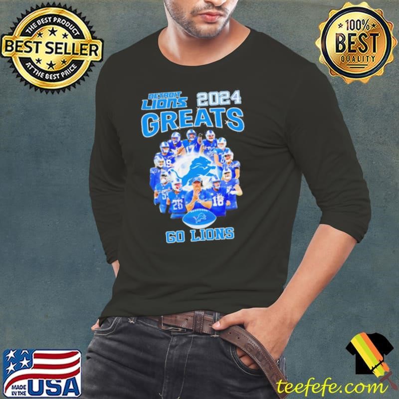 Detroit Lions 2024 greats go Lions players and coach shirt