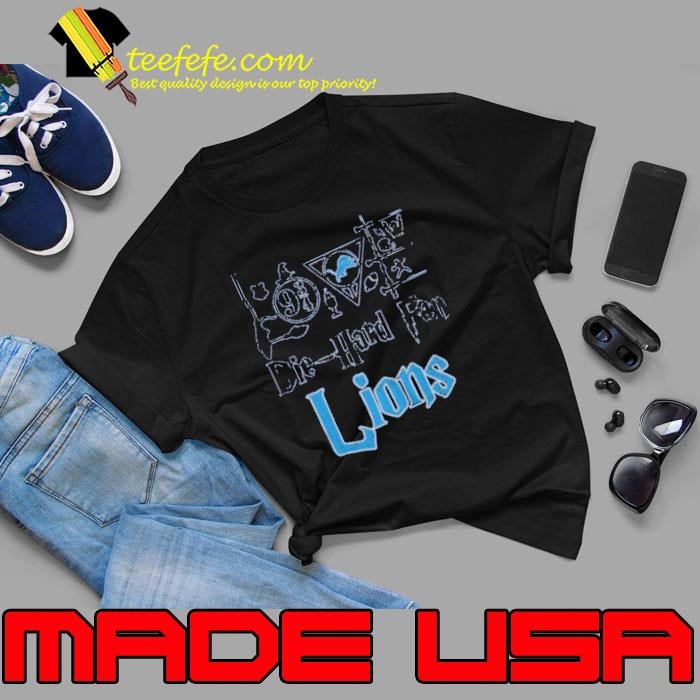 Detroit Lions Die Hard Fan Shirt
