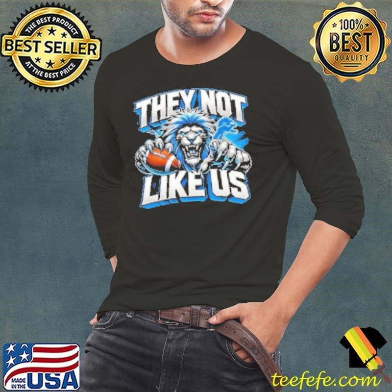 Detroit Lions They Not Like Us 2024 Long Sleeve Tee