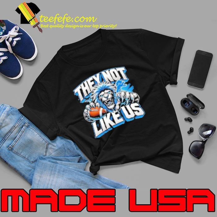 Detroit Lions They Not Like Us 2024 Shirt