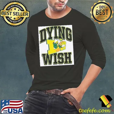 Dying Wish Duck Oregon Shirt
