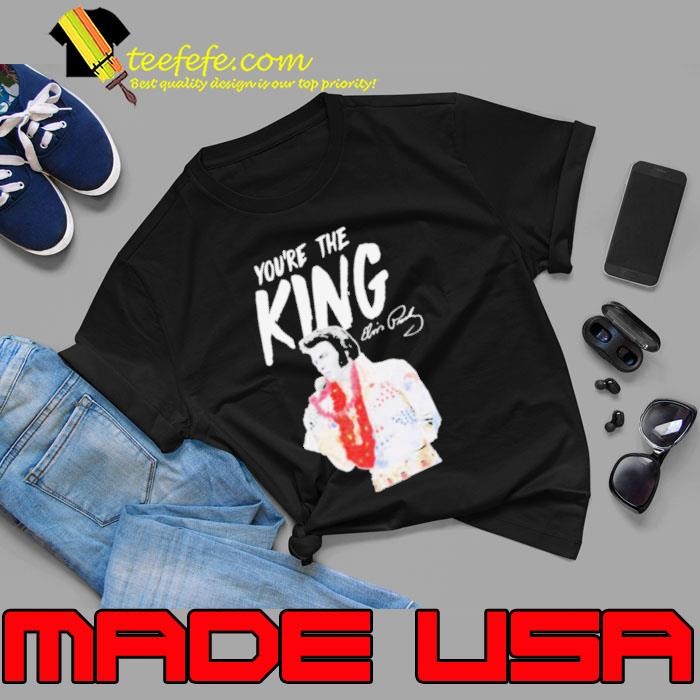 ELPRE you’re the king signature Unisex