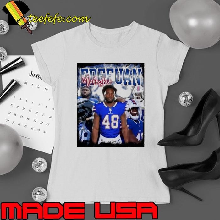 Edefuan Ulofoshio American professional football linebacker Ladies tee