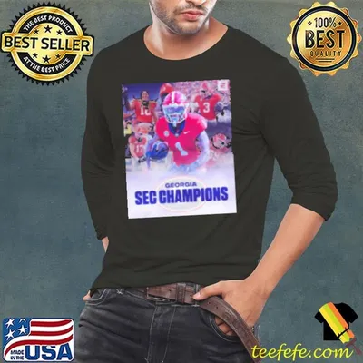 Georgia Kicks Down Texas In Ot To Win Sec Champions Shirt