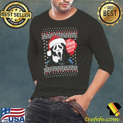 Ghost Face Hey Santa Where You At Ugly Christmas 2024 Shirt Shirt