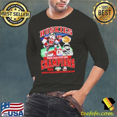 Huskies Famous Idaho Potato Bowl Champions 2024 mascot shirt