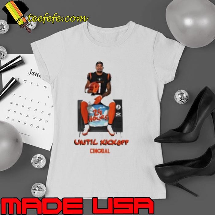 Ja'Marr Chase Cincinnati Bengals 24 hours until kickoff Cin at Dal Ladies tee