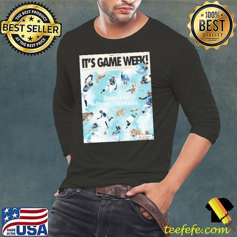 Jacksonville Jaguars vs NY Jets It’s Game Week Return Of The Prowler Throwbacks Dec 15 2024 Poster Long Sleeve Tee