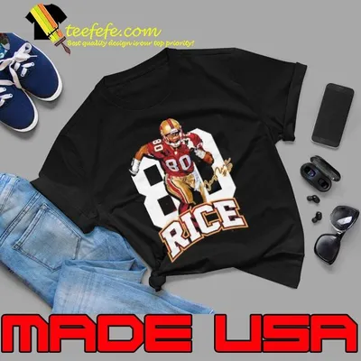 Jerry Rice American former professional football wide receiver San Francisco Player Name T-Shirt