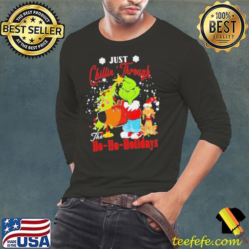 Just chillin’ through the ho ho holidays chill guy grinch Long Sleeve Tee