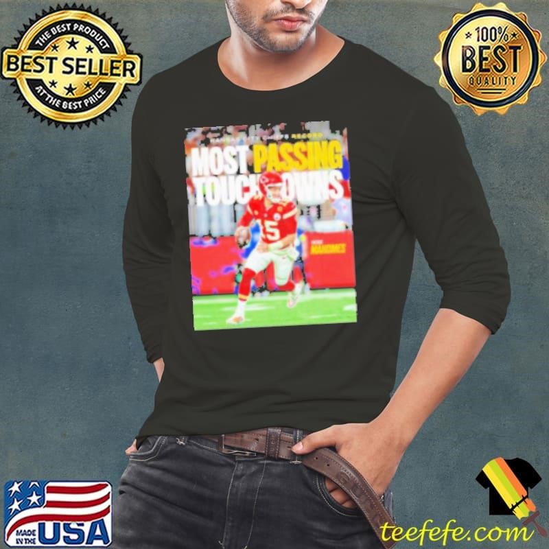 KC Chiefs record most passing touchdown Patrick Mahomes Long Sleeve Tee