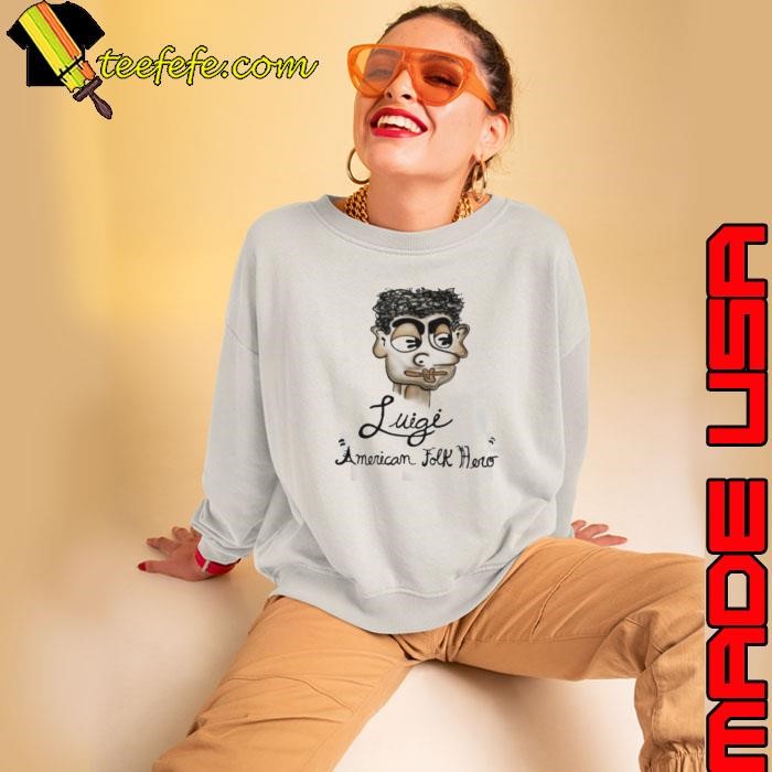 Luigi Mangione American Folk Hero Sweatshirt