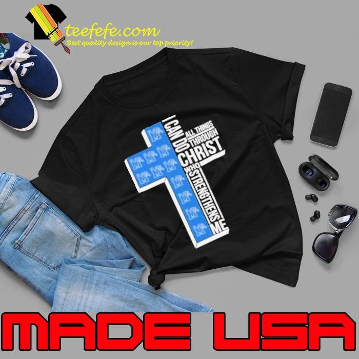 Memphis Tigers I Can Go All Things Through Christ Who Strengthens Me Unisex