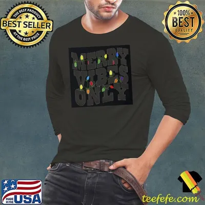 Merry Vibes Only Christmas Light Shirt