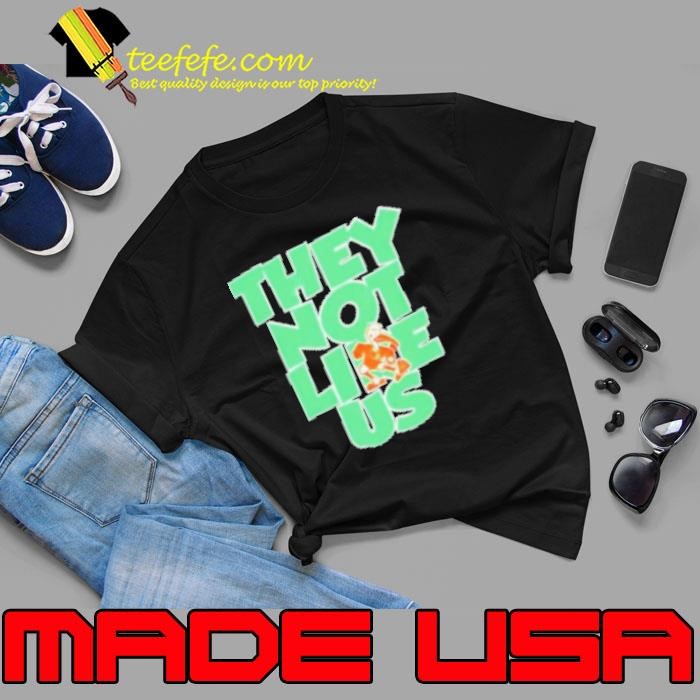 Miami Hurricanes They Not Like Us Unisex