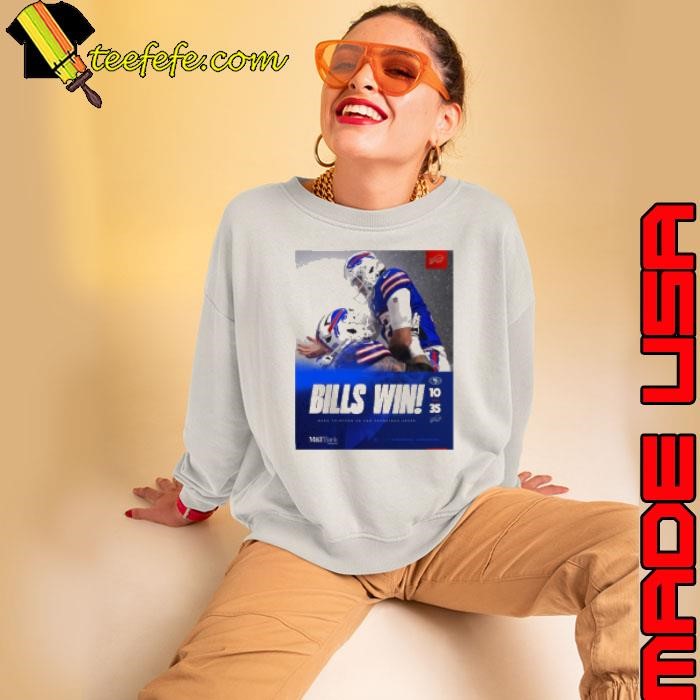 NFL Football 2024 Bills Win Final San Francisco Vs Buffalo Bills 10 – 35 Week Thirteen Shirt