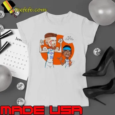 OKC Thunder Luguentz Dort and Shai 19 points 10 boards he's a dream come true shirt Shirt