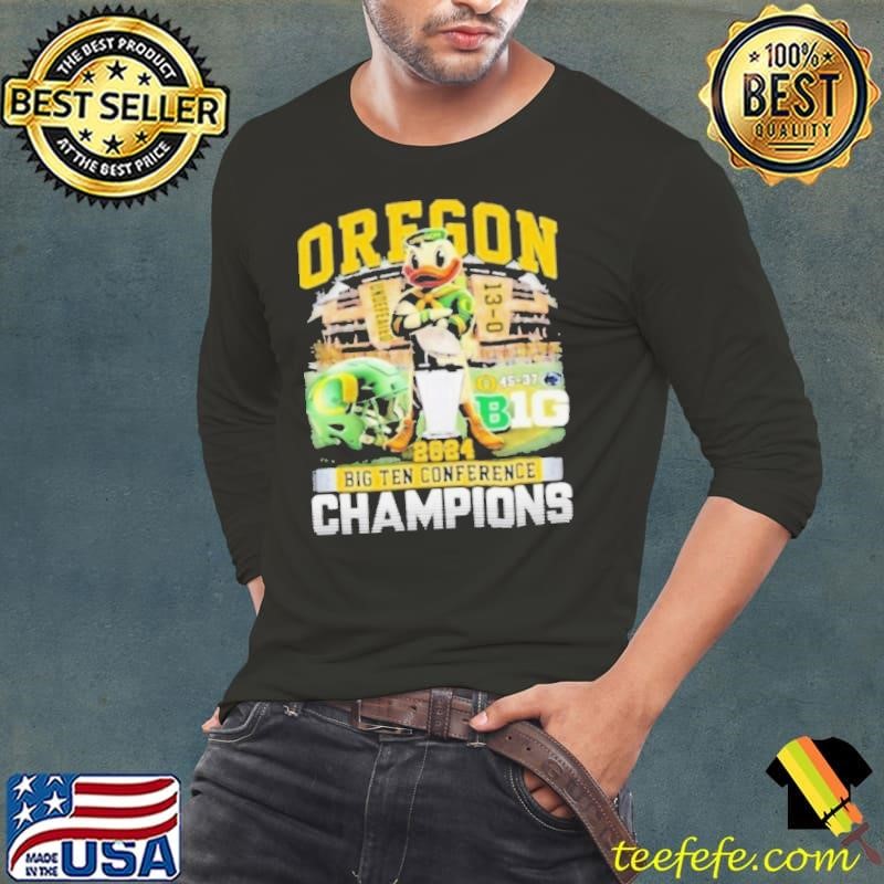 Oregon Ducks 2024 Big Ten Conference Champions 45 37 Penn State Undefeated 13 0 Shirt