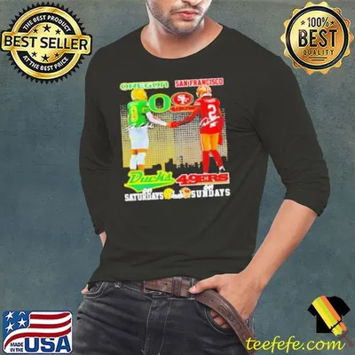 Oregon Ducks Saturdays San Francisco 49ers Sundays Dillon Gabriel and Deommodore Lenoir shirt