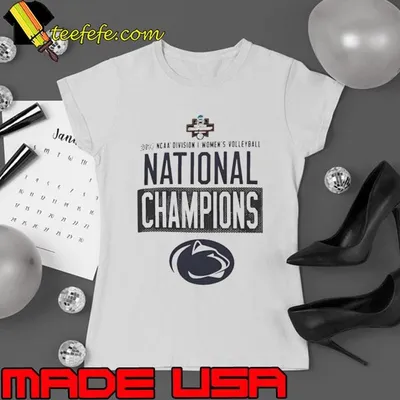 Penn State Nittany Lions Champion 2024 NCAA Women’s Volleyball National Champions shirt