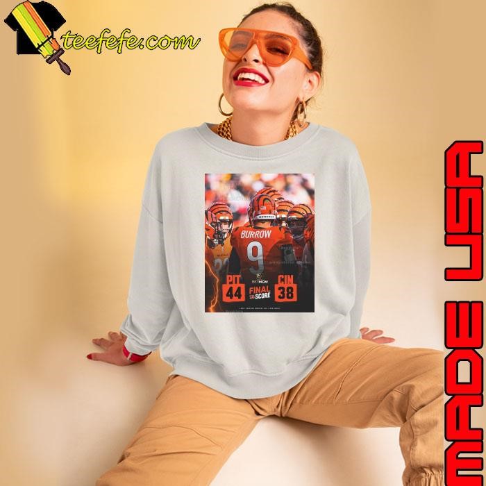Poster Final Score NFL Football Pittsburgh Steelers Vs Cincinnati Bengals 44 – 38 shirt