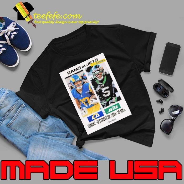 Poster Los Angeles Rams At new York Jets NFL Sunday December 22 2024 Live From East Rutherford NJ shirt