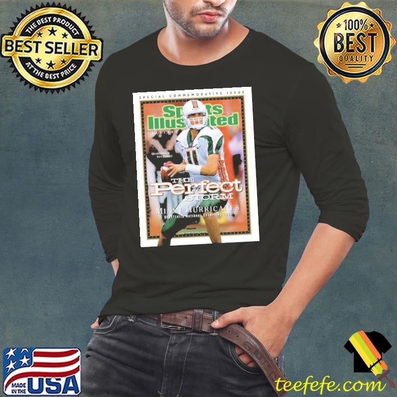 Poster Sports Illustrated The Perfect Storm Miami Hurricanes Ken Dorsey Quarterback Undefeated National Champions 2001 Long Sleeve Tee
