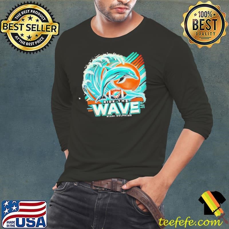 Ride the wave Miami Dolphins Long Sleeve Tee