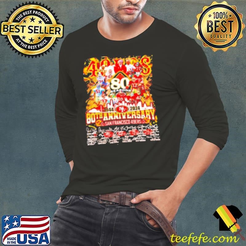 San Francisco The 49Ers 80th Anniversary 1944 2024 signature Shirt