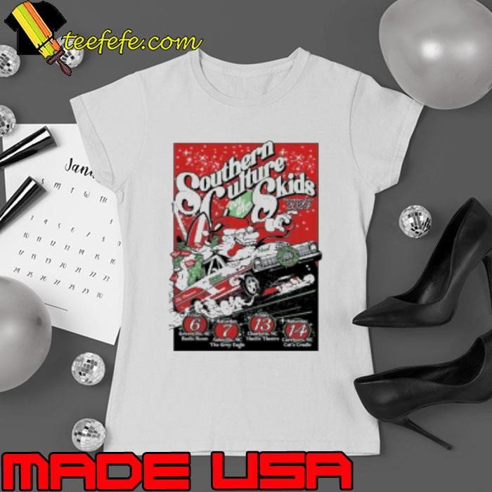 Southern Culture On The Skids Tour On The December Tour 2024 Poster Crazy Santa Art Classic Ladies tee