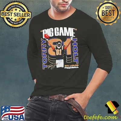 Torry Holt Big Game Signature shirt