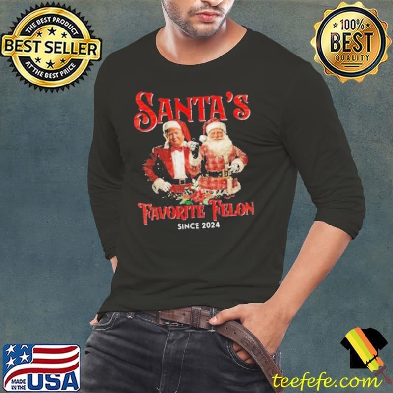 Trump Santa’s Favorite President Since 2024 Long Sleeve Tee