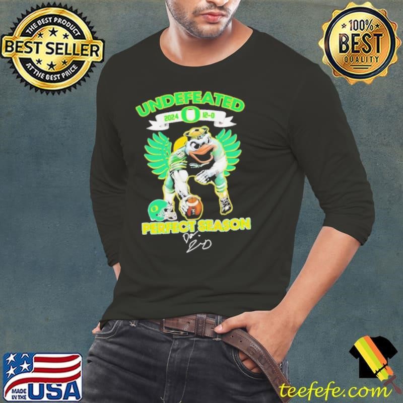 Undefeated Oregon Ducks 2024 perfect season 12 0 signature shirt