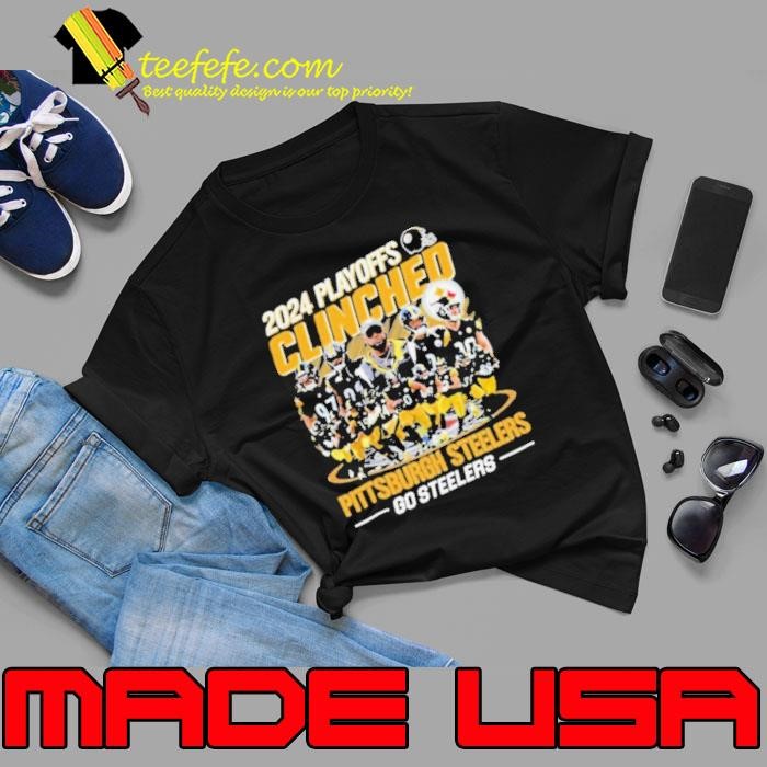 v2024 Playoffs Clinched Pittsburgh Steelers Go Steelers Shirt