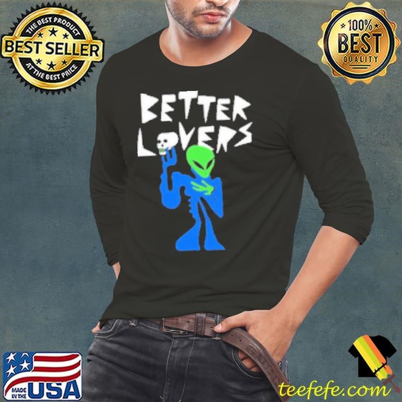 Better Lovers Alien Long Sleeve Tee