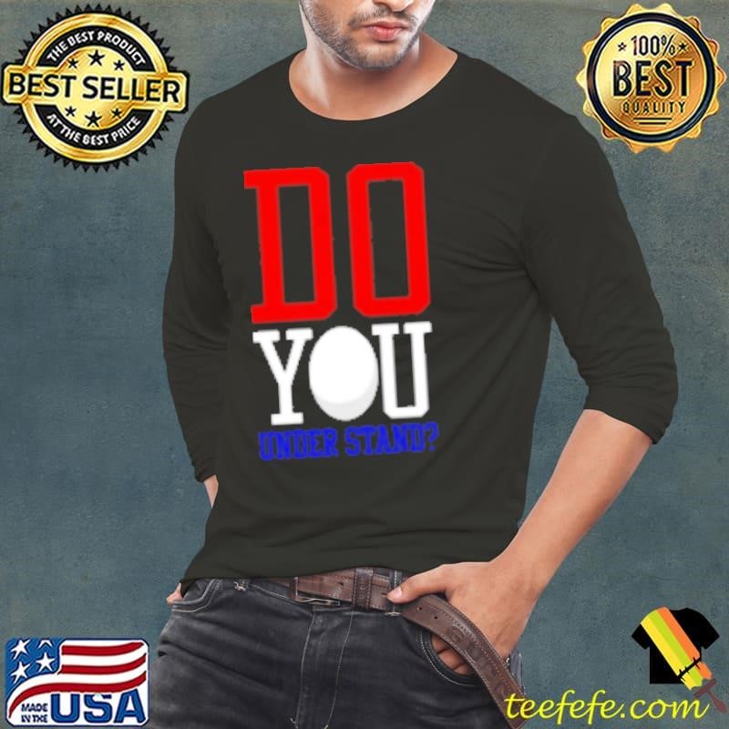 Brendan Cobbina Wearing Do You Understand Shirt