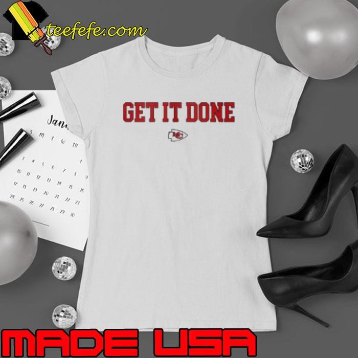 Chiefs Get It Done Ladies tee
