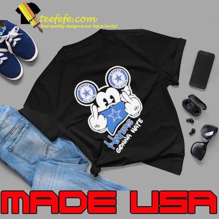 Dallas Cowboys Mickey Mouse haters gonna hate Unisex