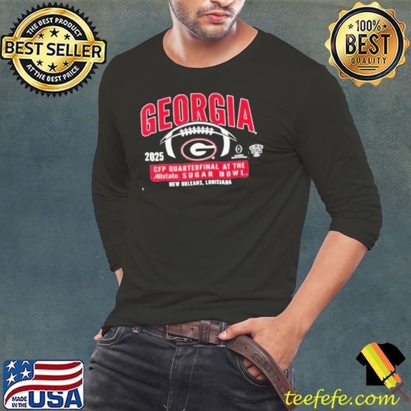 Georgia Bulldogs football CFP Quarterfinal Sugar Bowl 2025 shirt