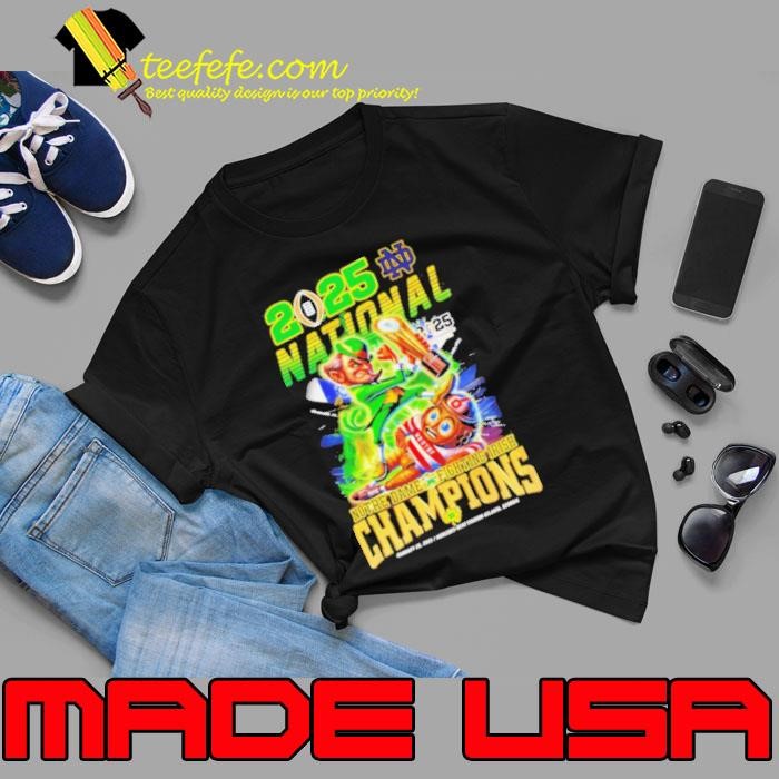 National Champions Notre Dame Fighting Irish vs Ohio State Buckeyes Mascots Jan 20 2025 Mercedes Benz Stadium shirt