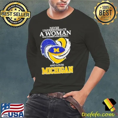 Never underestimate a woman who understands football and loves Michigan football diamond Shirt