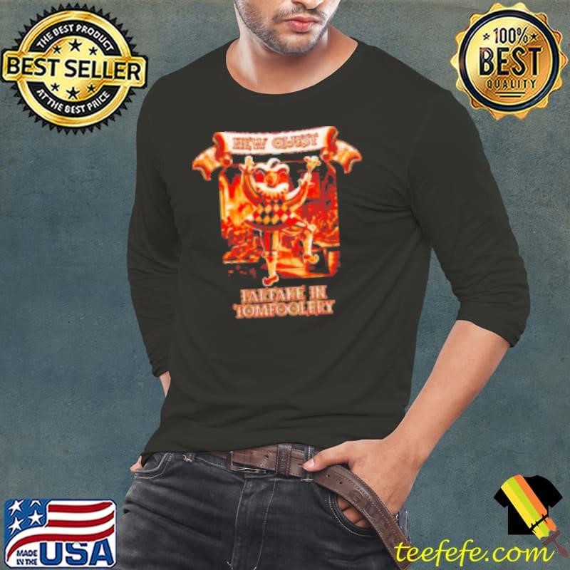 New quest partake in tomfoolery Long Sleeve Tee