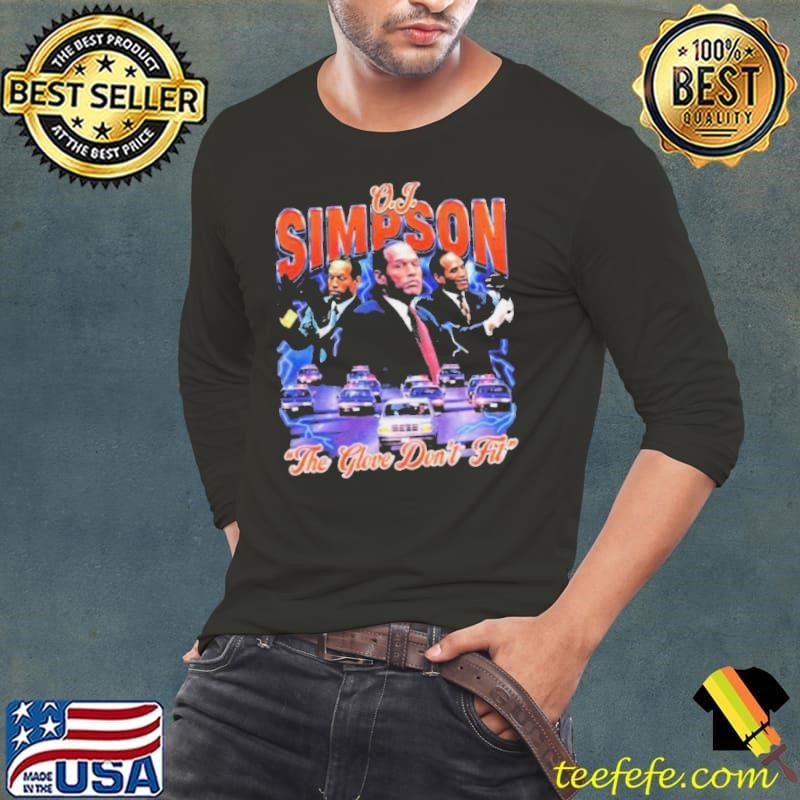 O.J. Simpson The Glove Don’t Fit Long Sleeve Tee