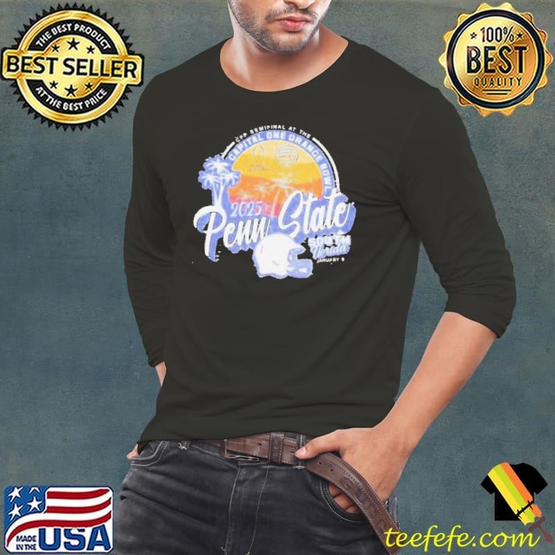 Penn State Nittany Lions College Football Playoff Semifinal At The Capital One Orange Bowl South Florida 2025 T Shirt