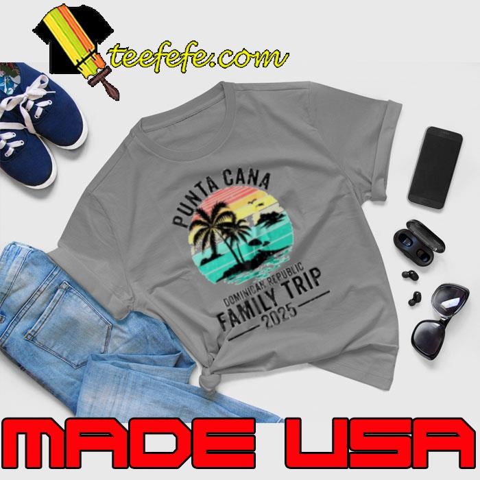 Punta Cana 2025 Dominican Republic Vacation Vintage Unisex
